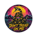 Don't Tread On Me
