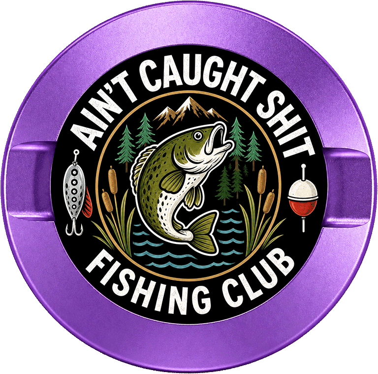 Ain't Caught Shit Fishing Club