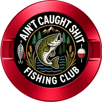 Ain't Caught Shit Fishing Club