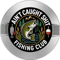 Ain't Caught Shit Fishing Club