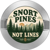 Snort Pines Not Lines